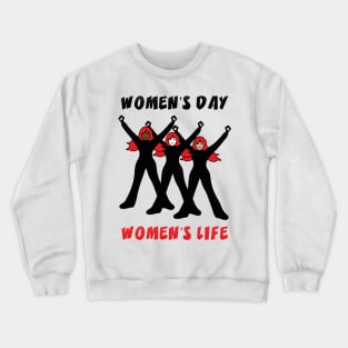 International Women's Day Crewneck Sweatshirt